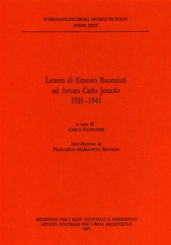 Lettere di Ernesto Buonaiuti ad Arturo Carlo Jemolo 1921-1941