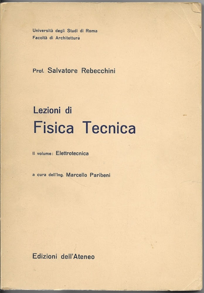 LEZIONI DI FISICA TECNICA - 2 VOL. ELETTROTECNICA