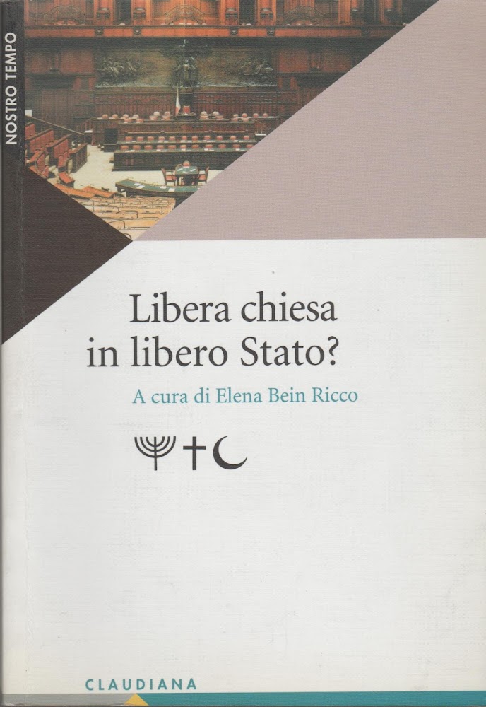 Libera Chiesa in libero Stato?