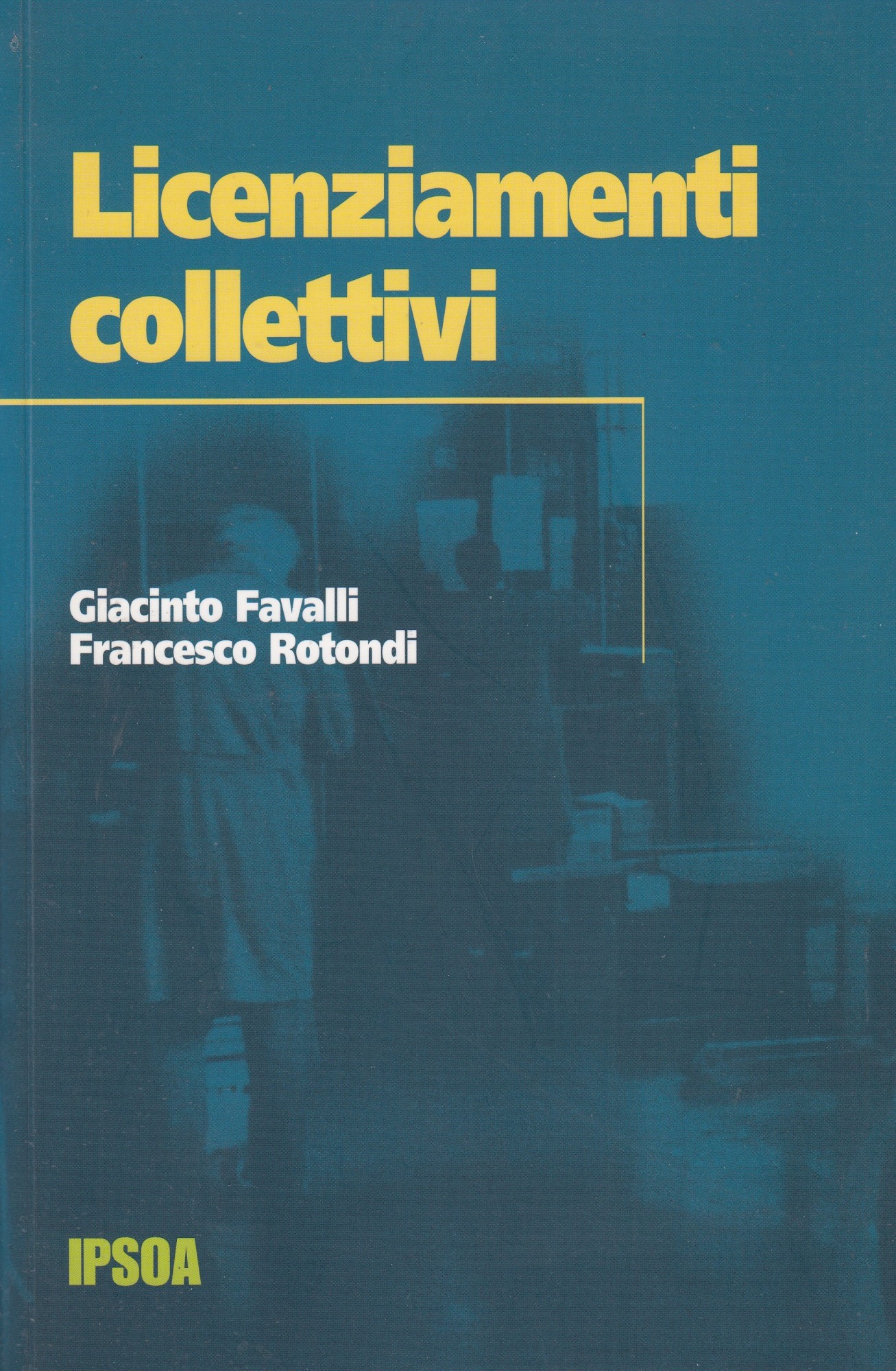 Licenziamenti collettivi