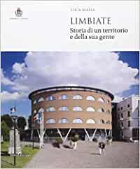 Limbiate ; storia di un territorio e della sua gente