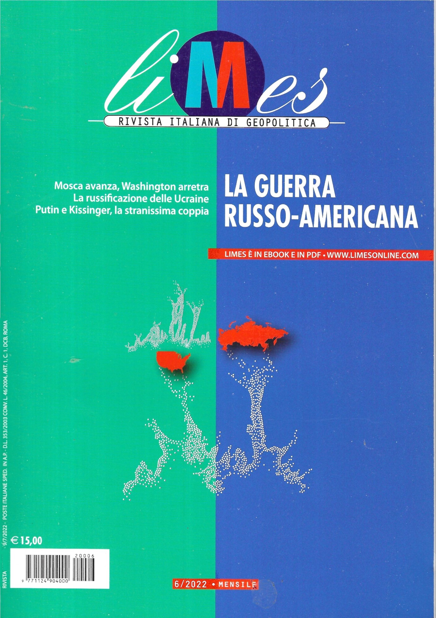 Limes. Rivista italiana di geopolitica. La guerra russo-americana