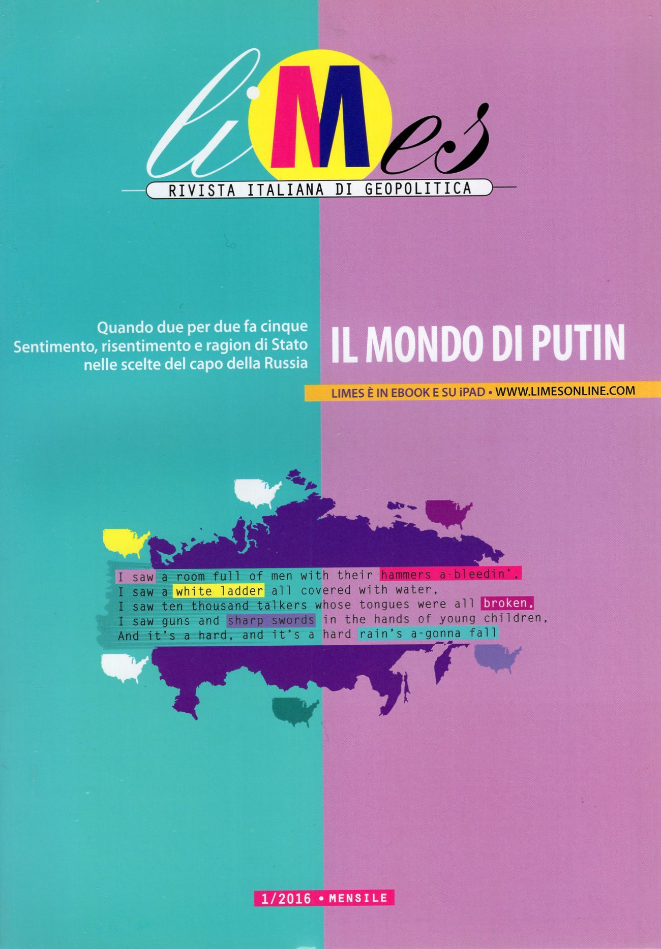 Limes. Rivista italiana di geopolitica. n. 1/2016 : Il mondo …