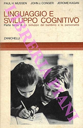 Linguaggio e sviluppo cognitivo. Parte terza di: Lo sviluppo del …