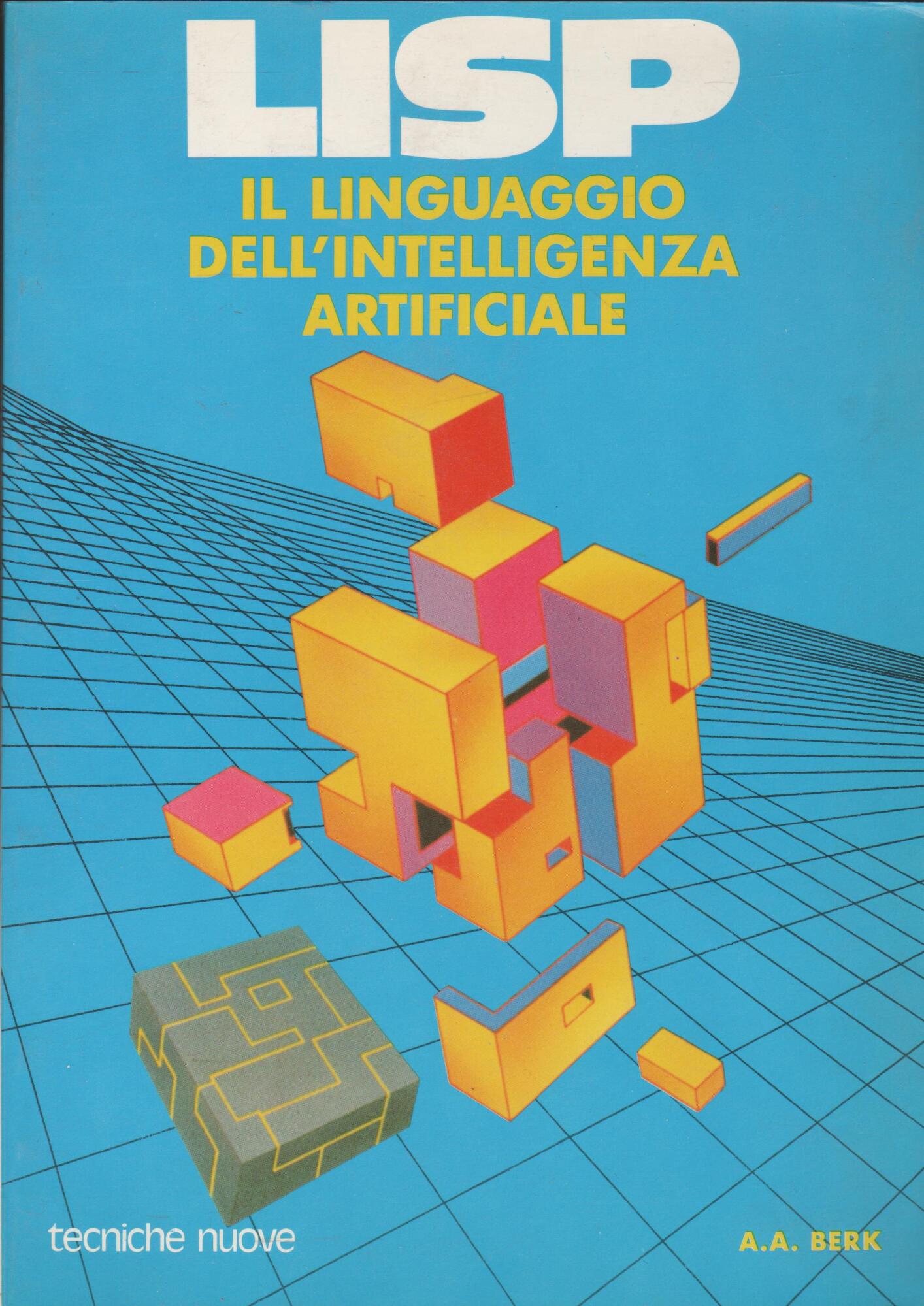Lisp il linguaggio dell'intelligenza artificiale