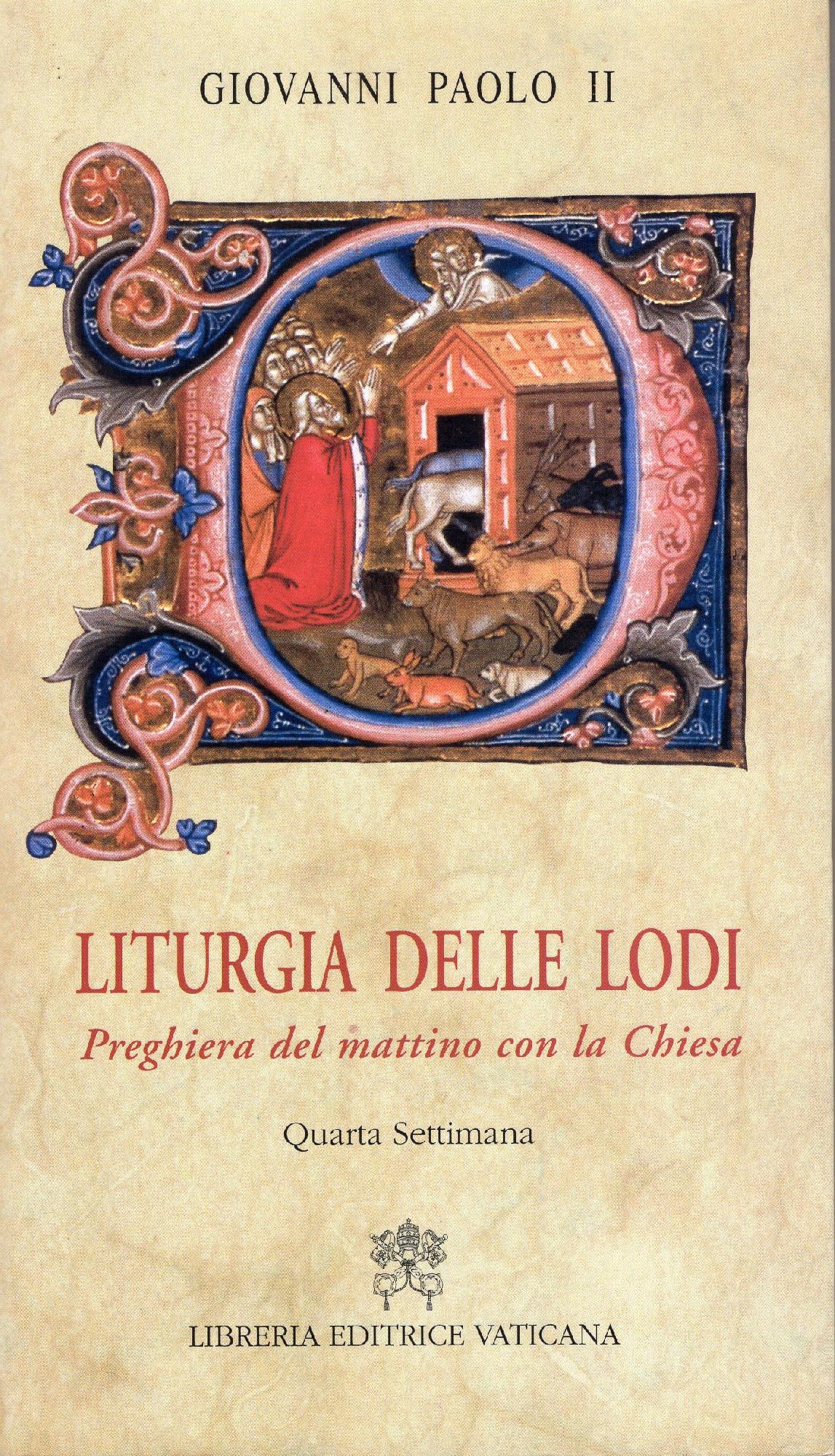 Liturgia delle lodi : preghiera del mattino con la chiesa …