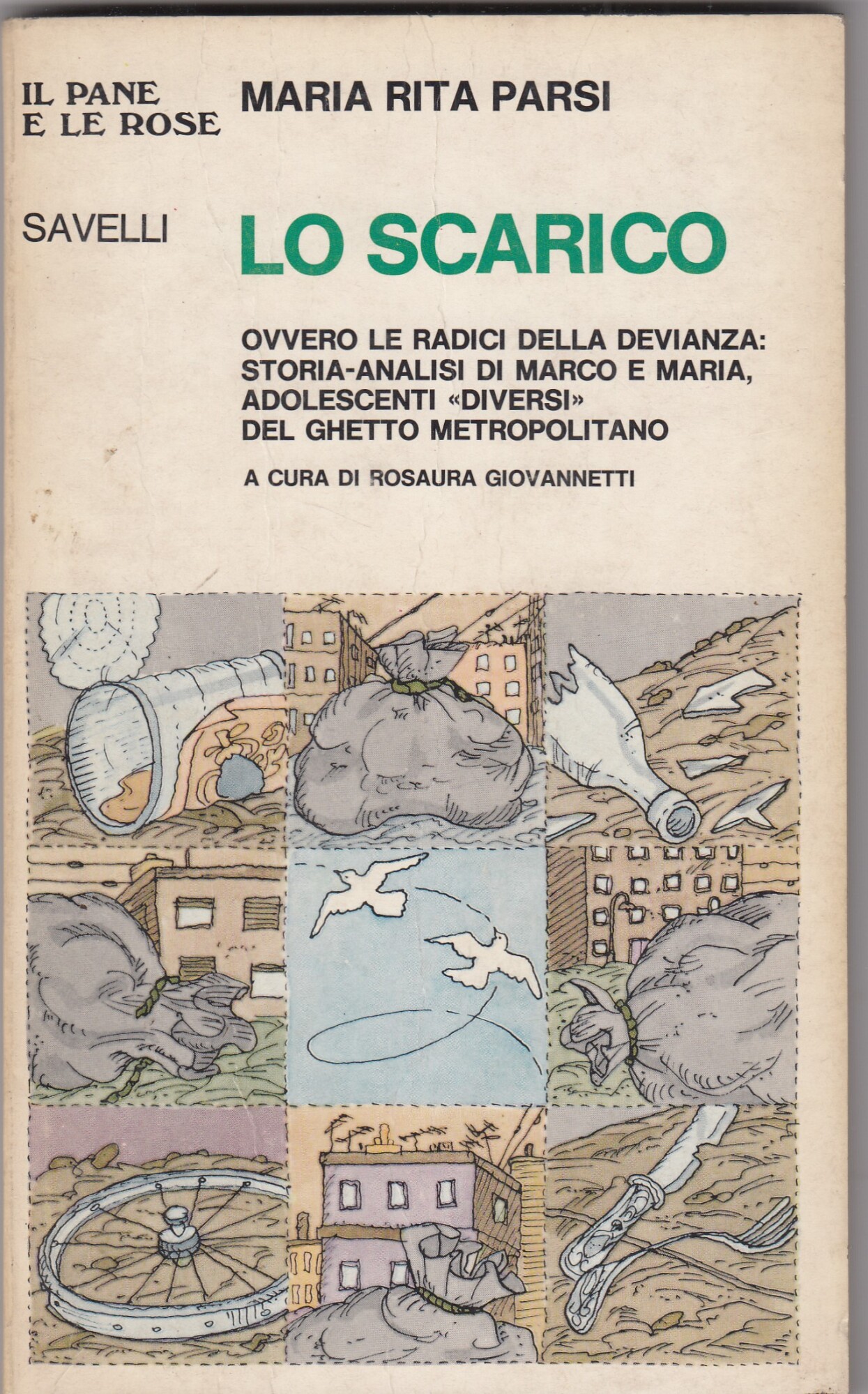 Lo scarico ovvero le radici della devianza: Storia-analisi di Marco …