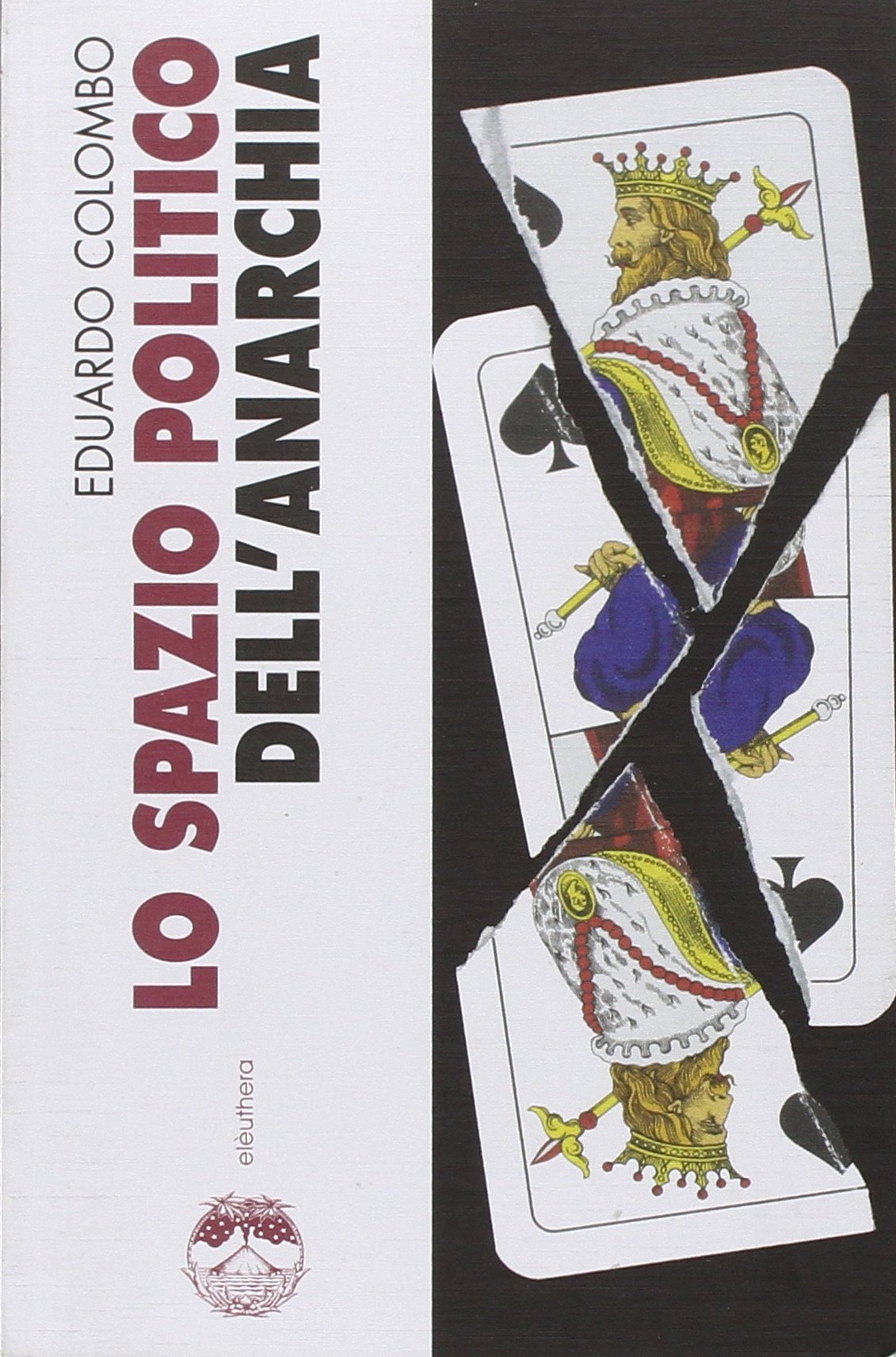 Lo spazio politico dell'anarchia