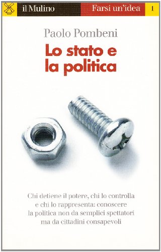 Lo stato e la politica. Quanto contano nel mondo globale …