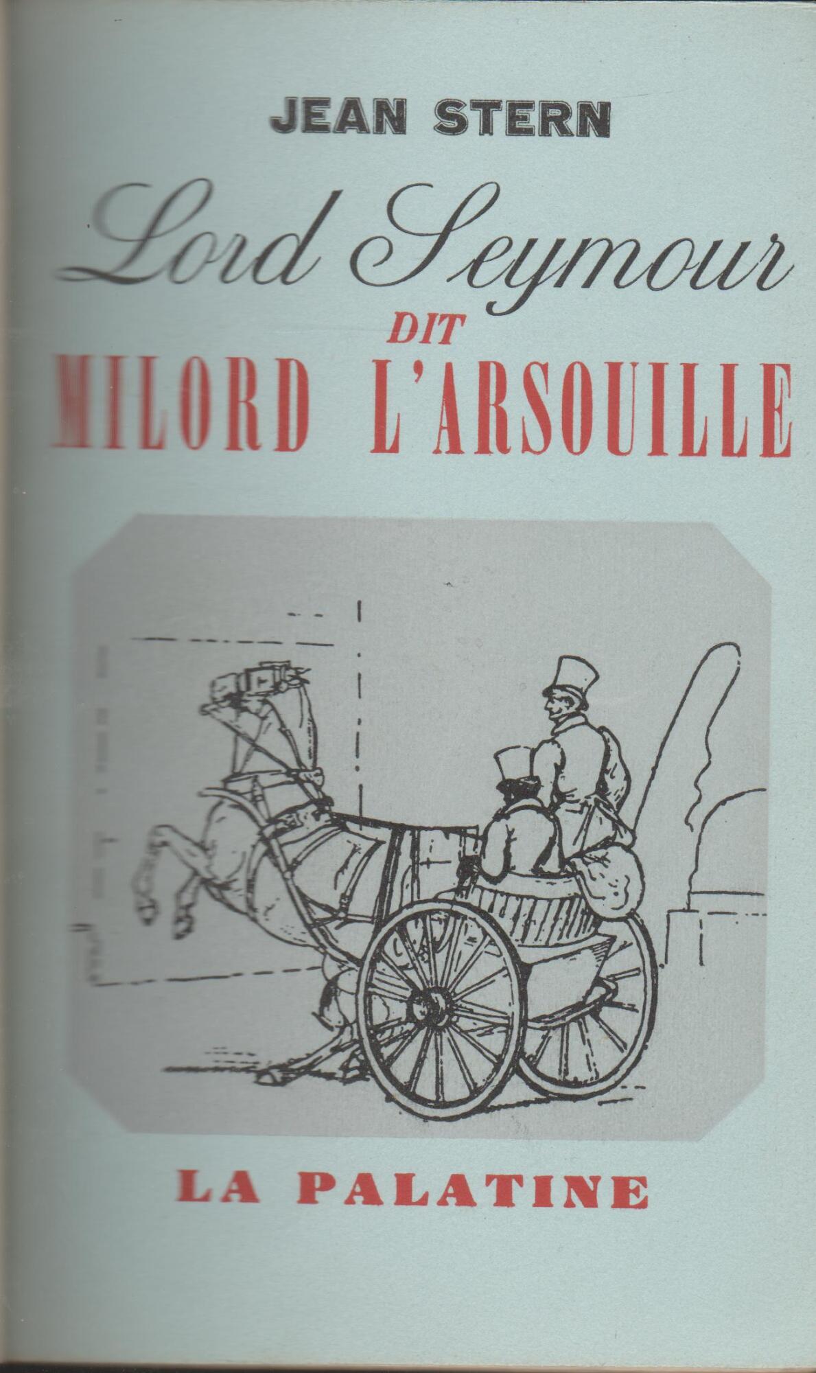 Lord Seymour dit Milord L'Arsouille