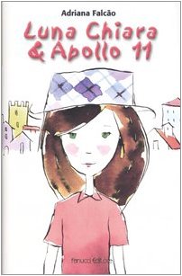 Luna Chiara &amp; Apollo 11