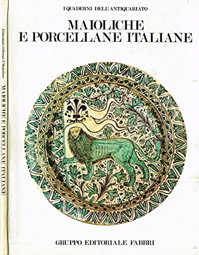 MAIOLICHE E PORCELLANE ITALIANE anno 1 n.6.