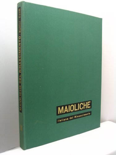 Maioliche italiane del Rinascimento