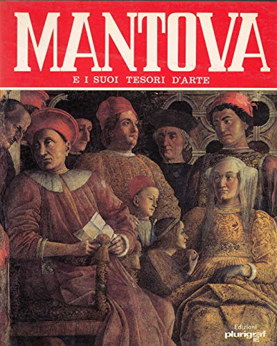 Mantova e i suoi tesori d'arte