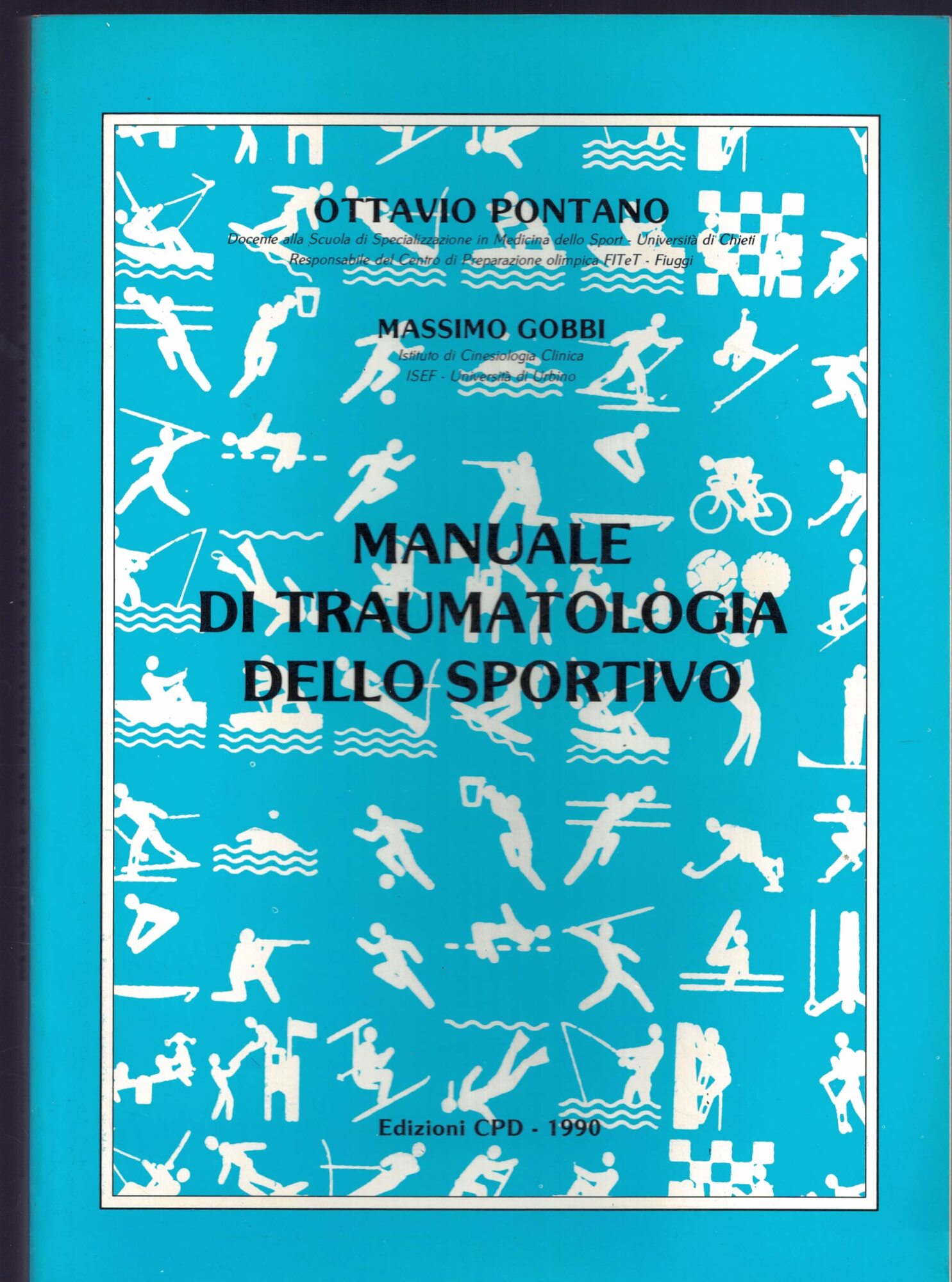Manuale di traumatologia dello sportivo