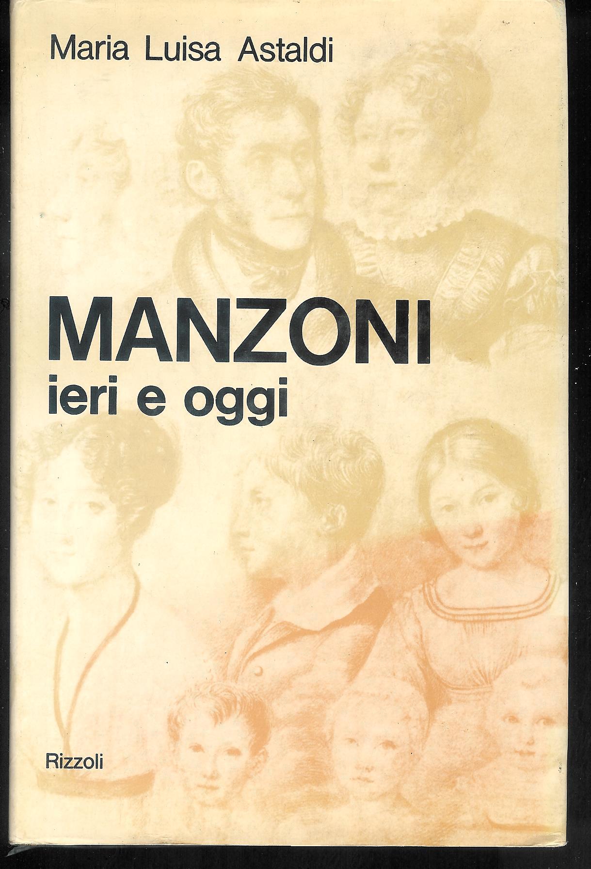 Manzoni ieri e oggi