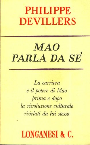 Mao parla da sé. Traduzione di Lapo Berti.
