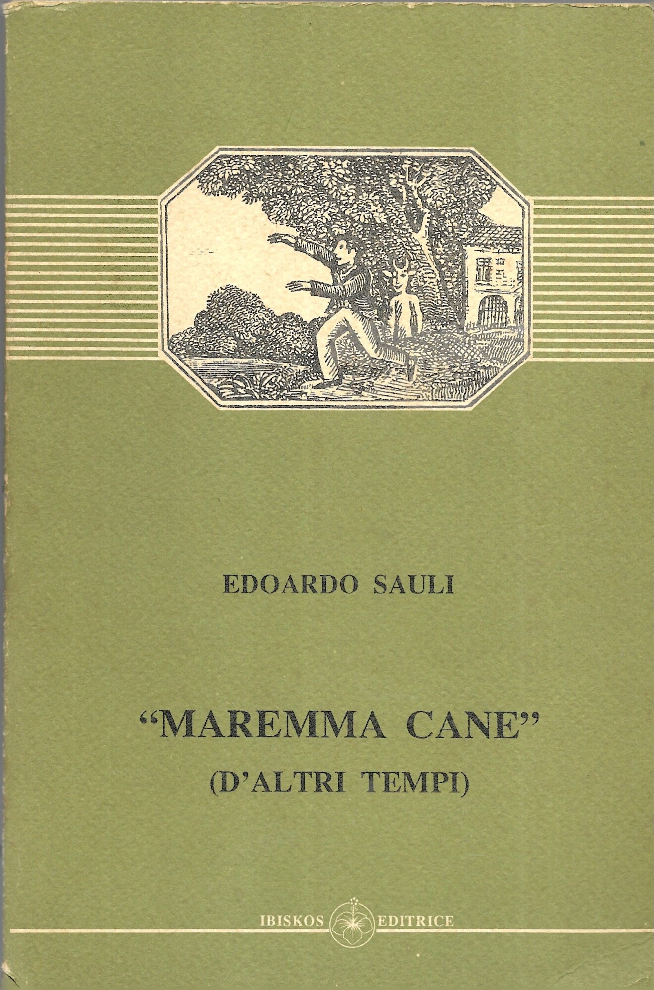 " MAREMMA CANE"