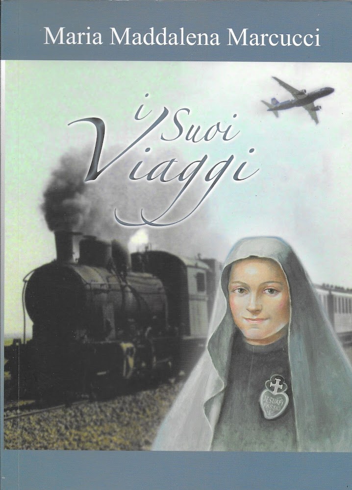 MARIA MADDALENA MARCUCCI I SUOI VIAGGI