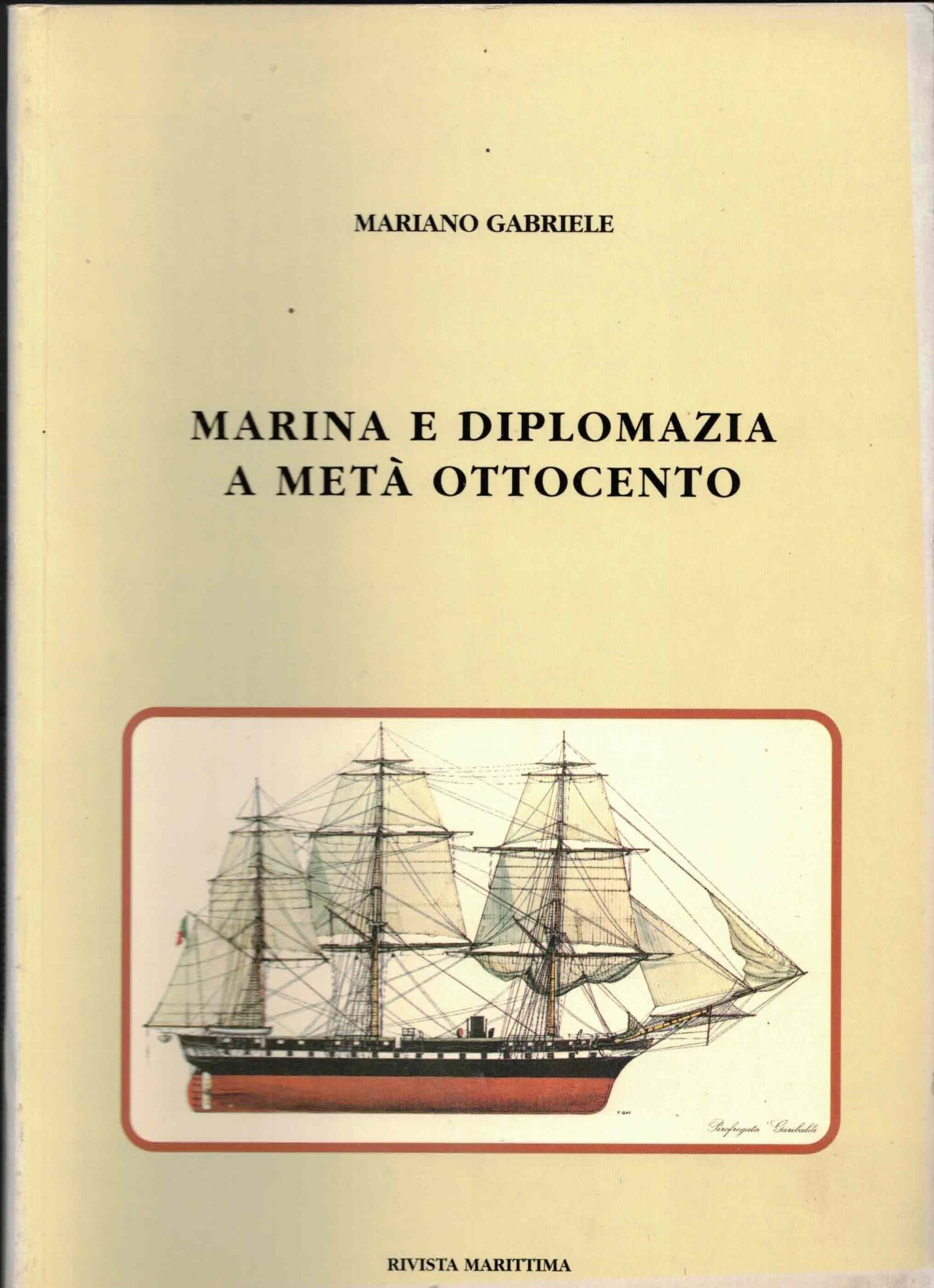 Marina e diplomazia a meta' Ottocento