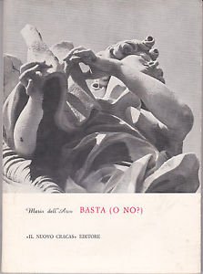 Mario Dell'Arco: Basta (o no?),1984