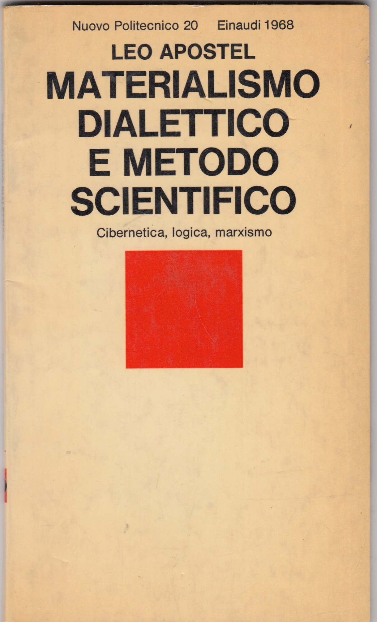 Materialismo dialettico e metodo scientifico