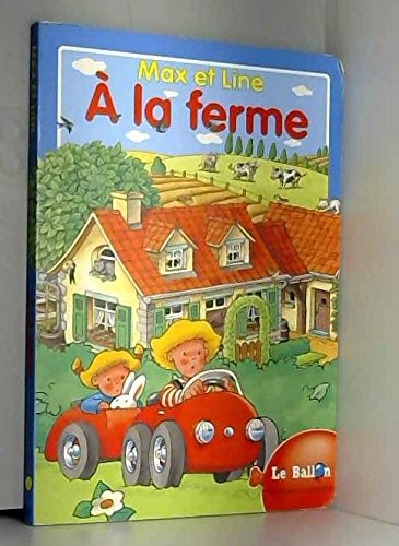 MAX ET LINE A LA FERME