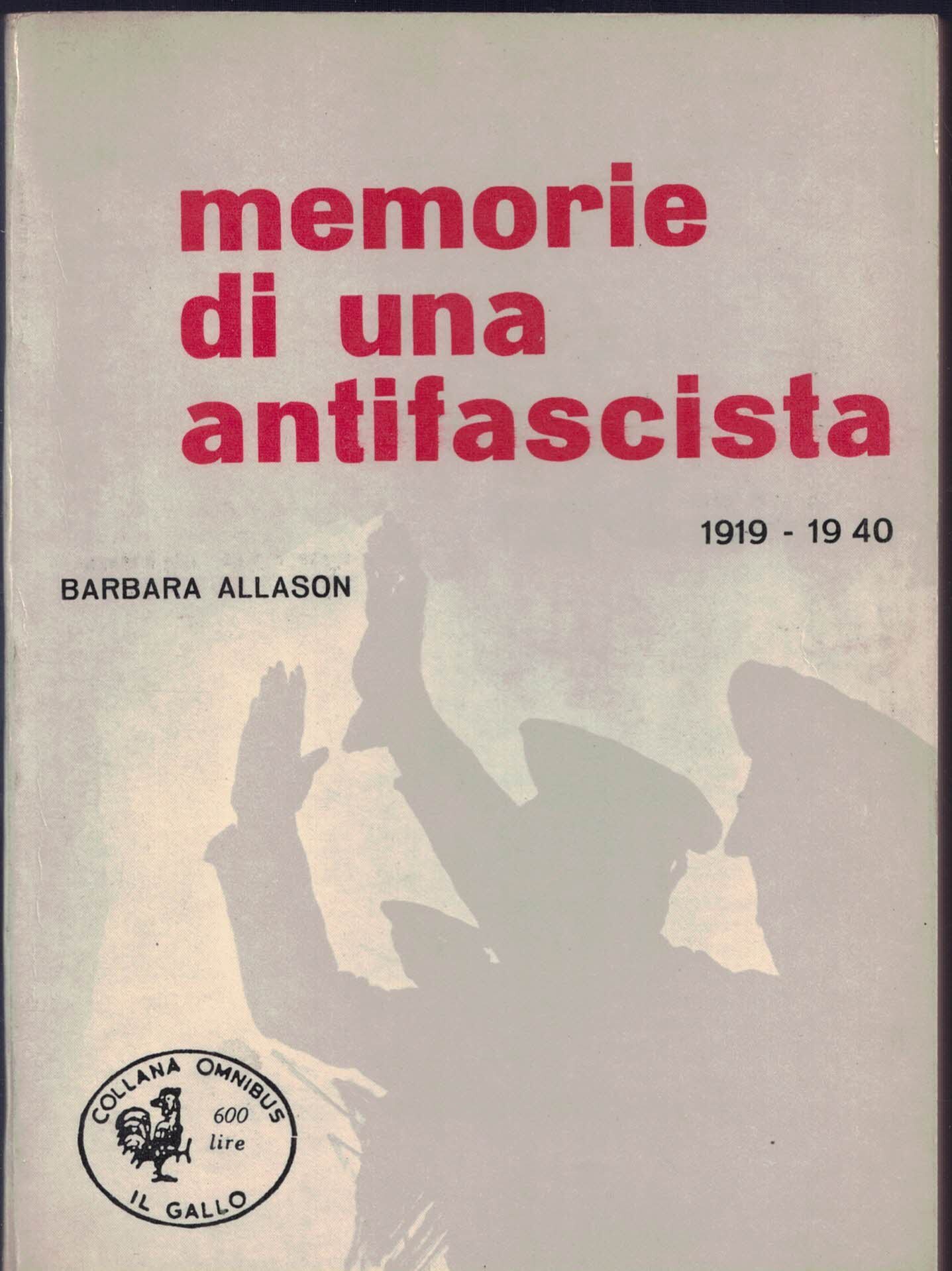 Memorie di una antifascista 1919-1940