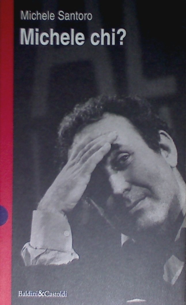 Michele chi?