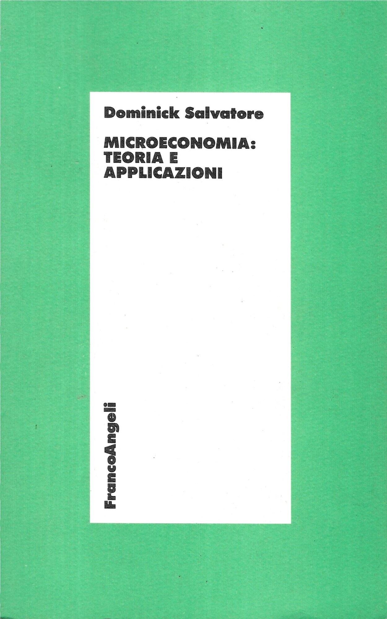 MICROECONOMIA: TEORIA E APPLICAZIONI
