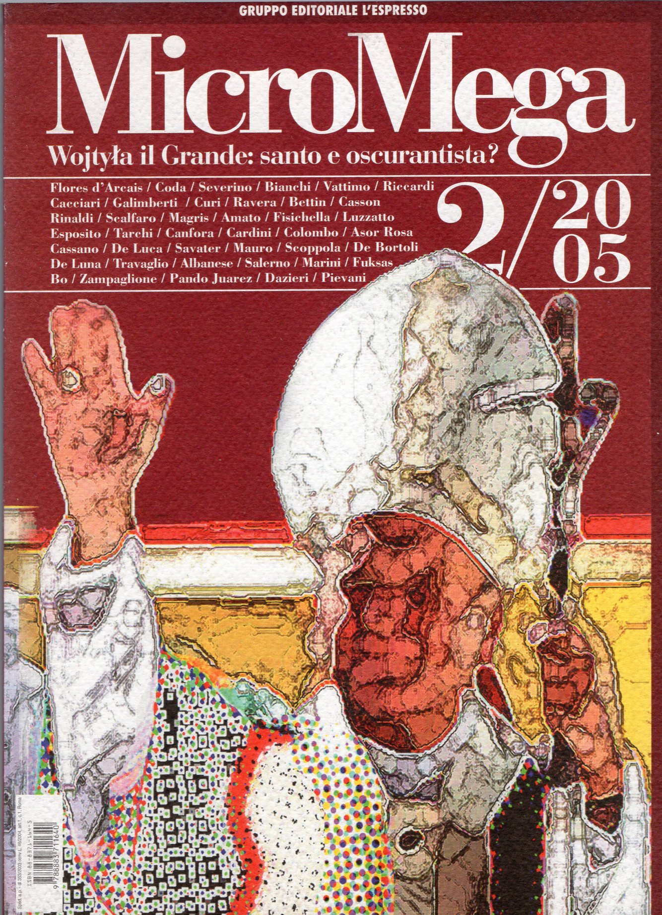 Micromega n. 2/2005 Wojtyla il Grande : santo e oscurantista?