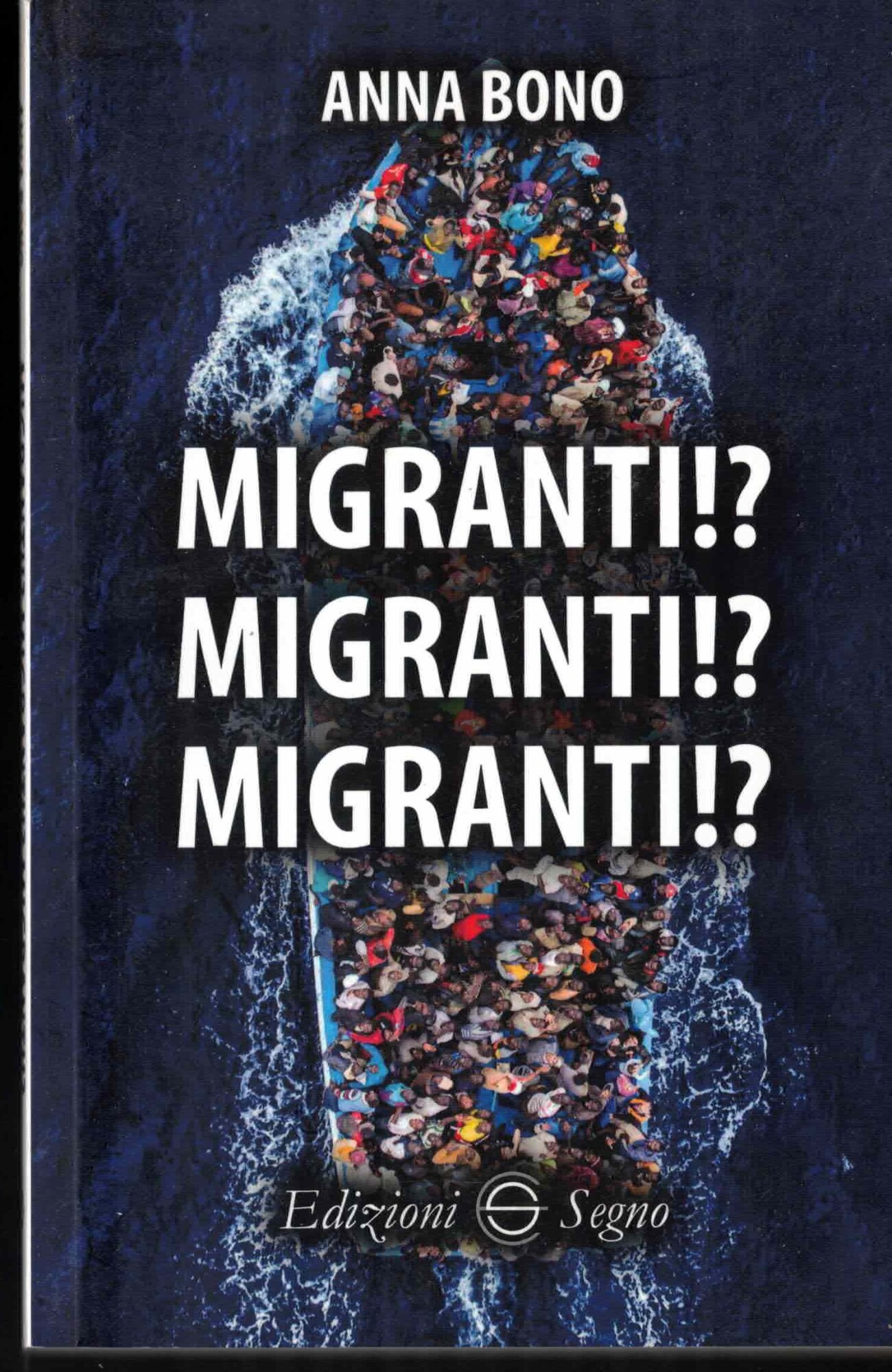 Migranti!? Migranti!? Migranti!?