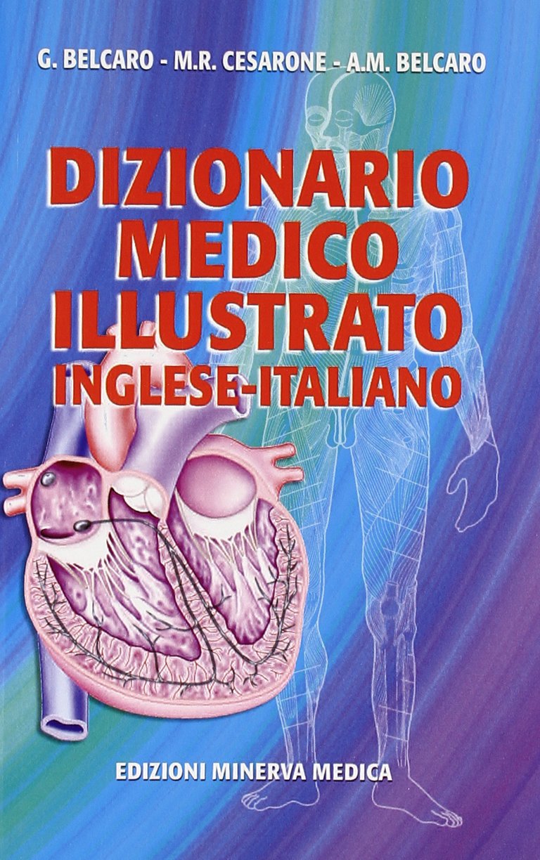 Minerva Dizionario medico illustrato. Inglese-italiano