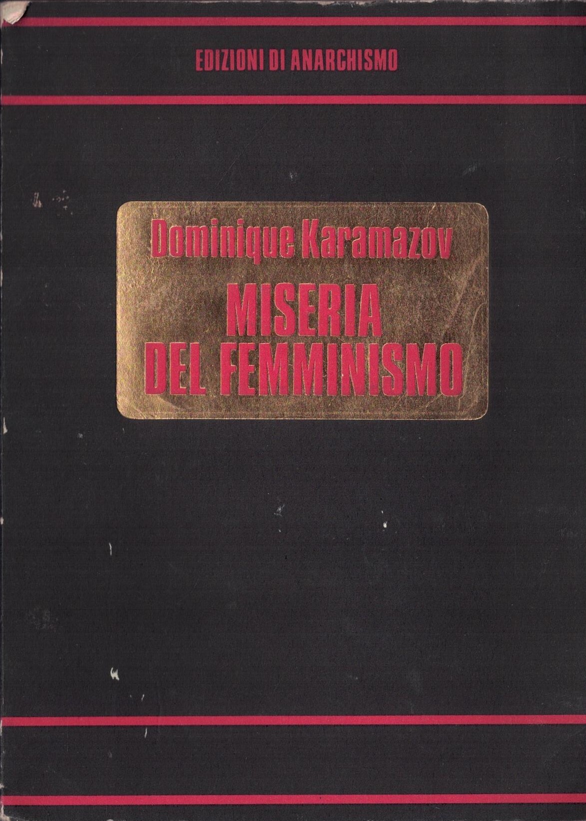 Miseria del femminismo