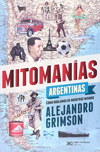 MITOMANIAS ARGENTINAS
