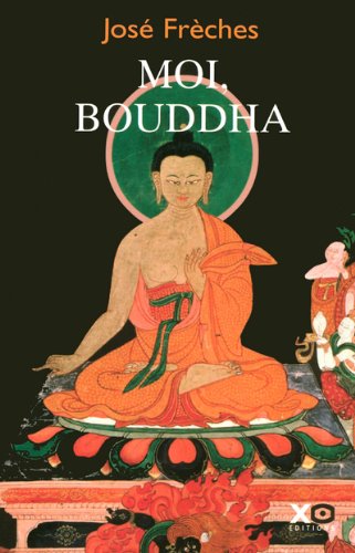 Moi, Bouddha : L