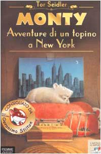 Monty. Avventure di un topino a New York
