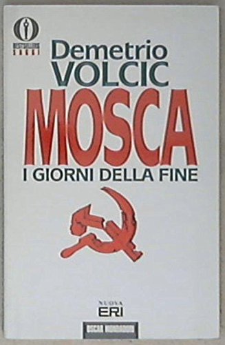 Mosca. I giorni della fine