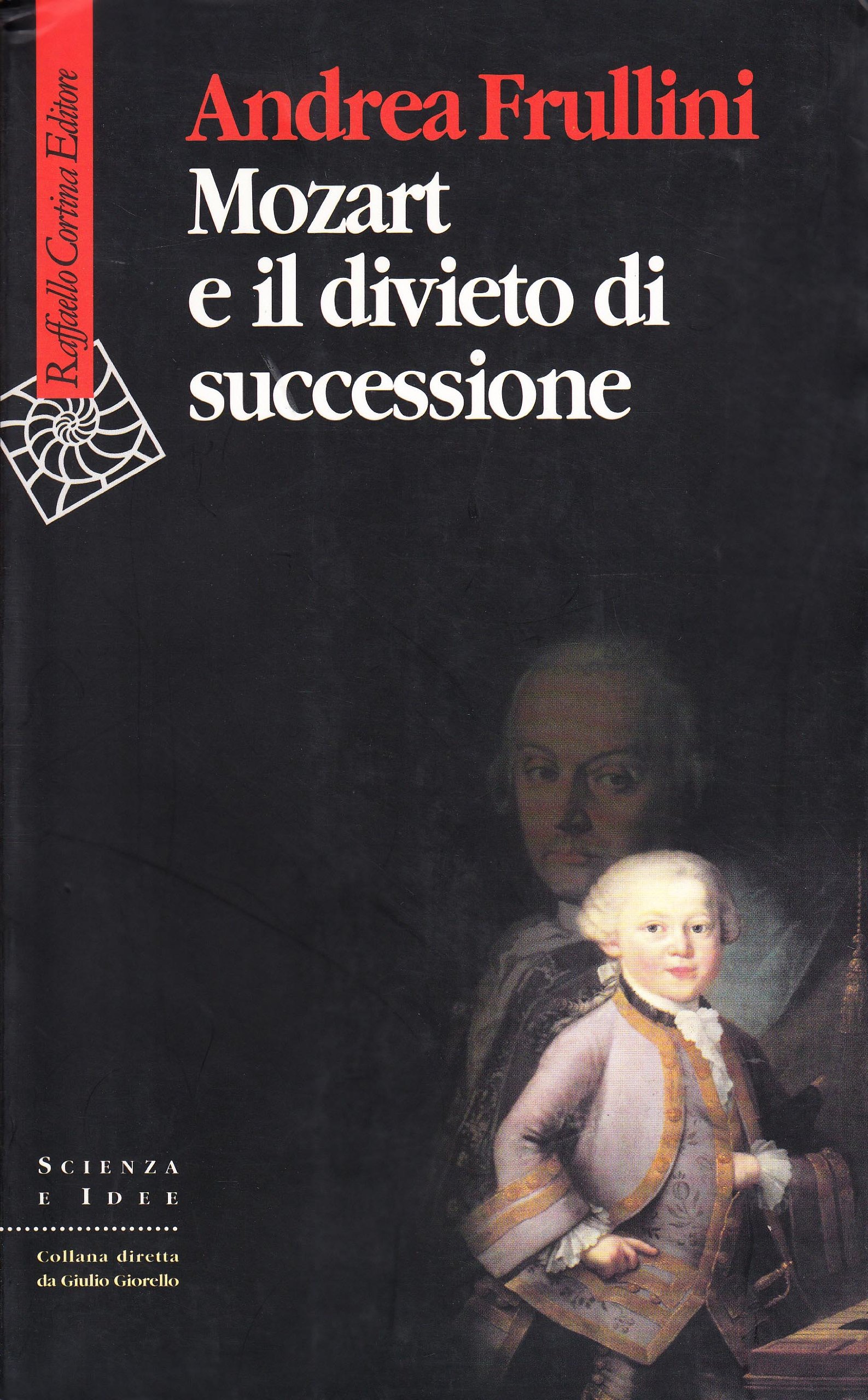 Mozart e il divieto di successione