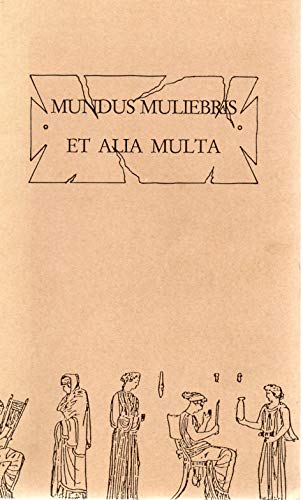Mundus Muliebris et alia multa