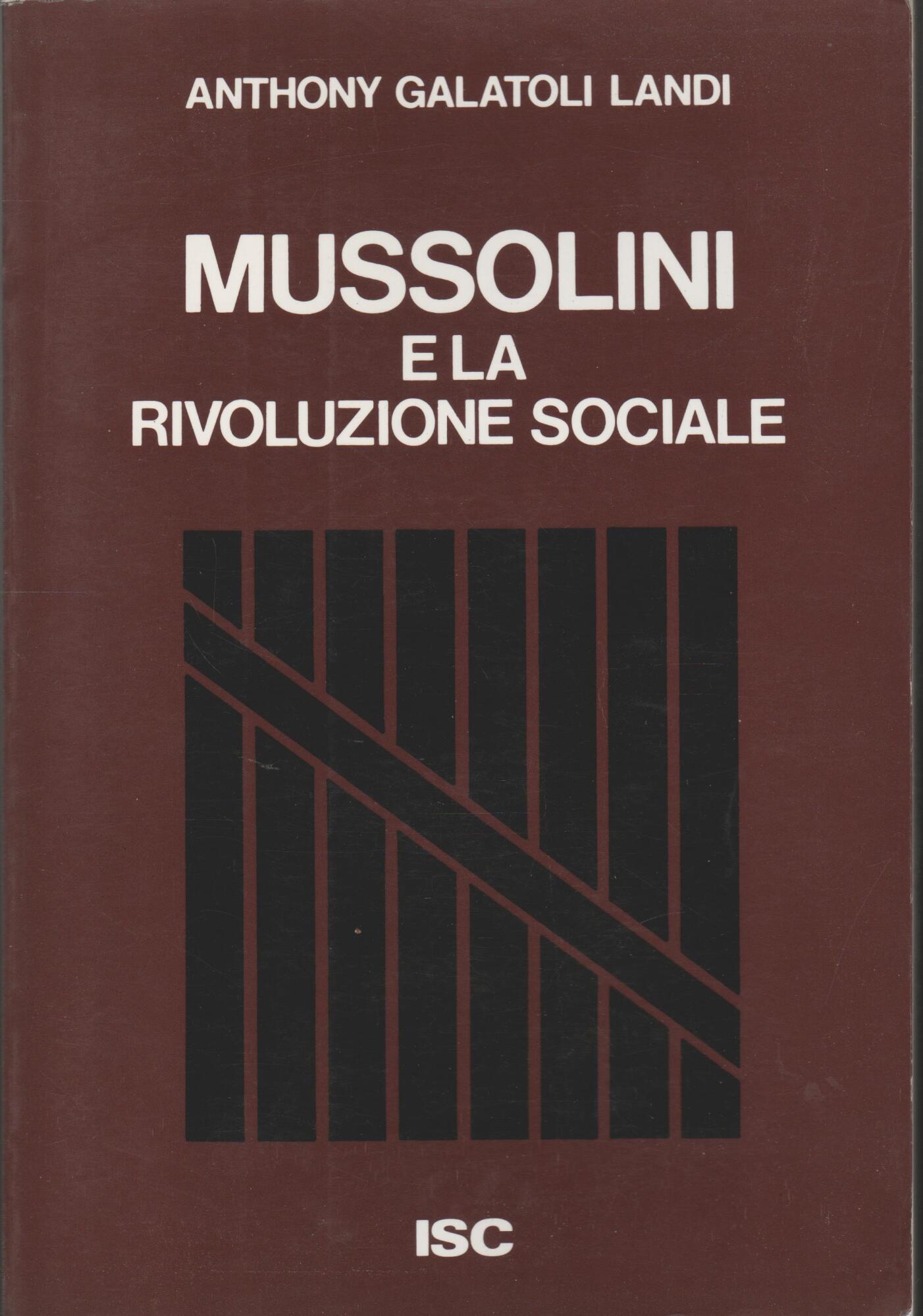Mussolini e la rivoluzione sociale