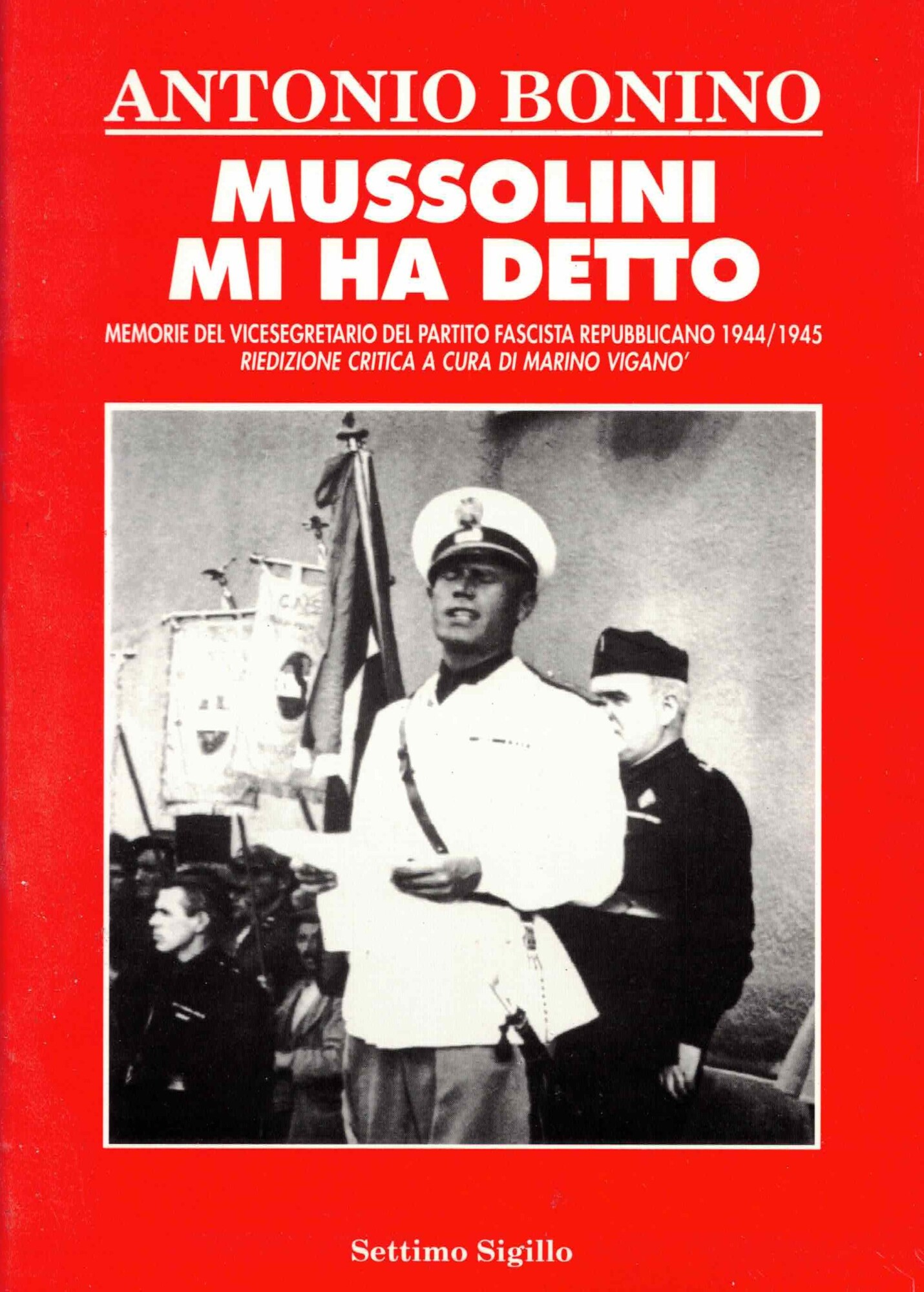 Mussolini mi ha detto