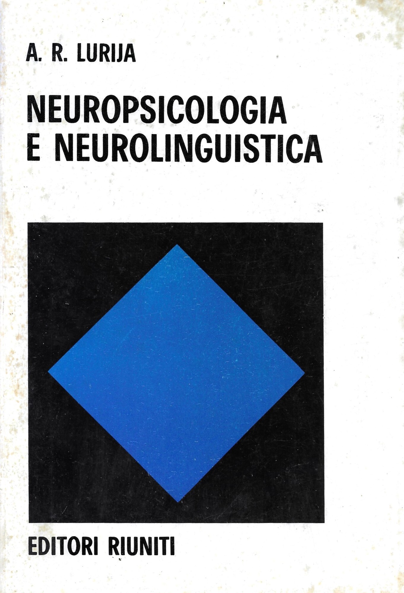 Neuropsicologia e neurolinguistica