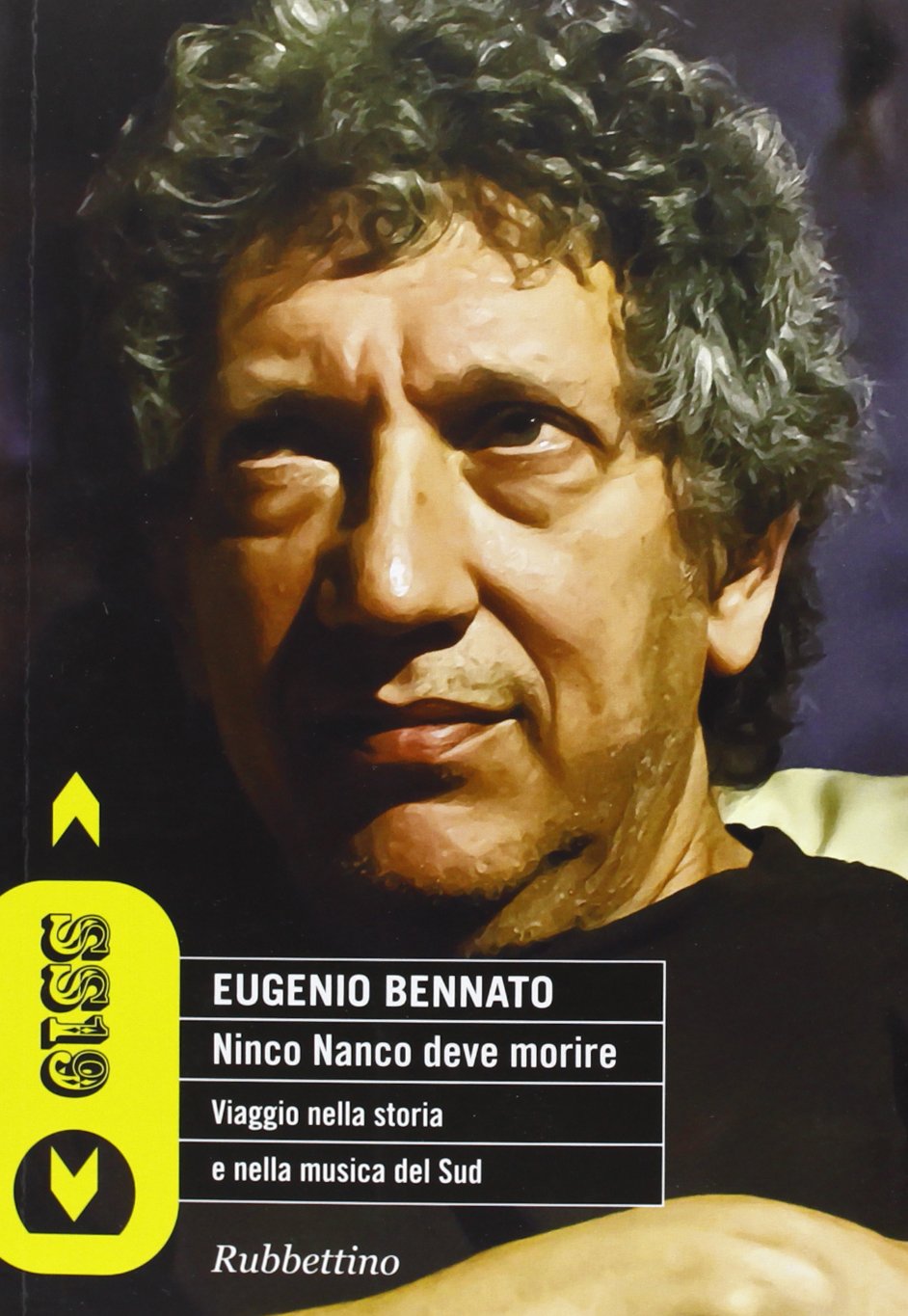 Ninco Nanco deve morire. Viaggio nella storia e nella musica …