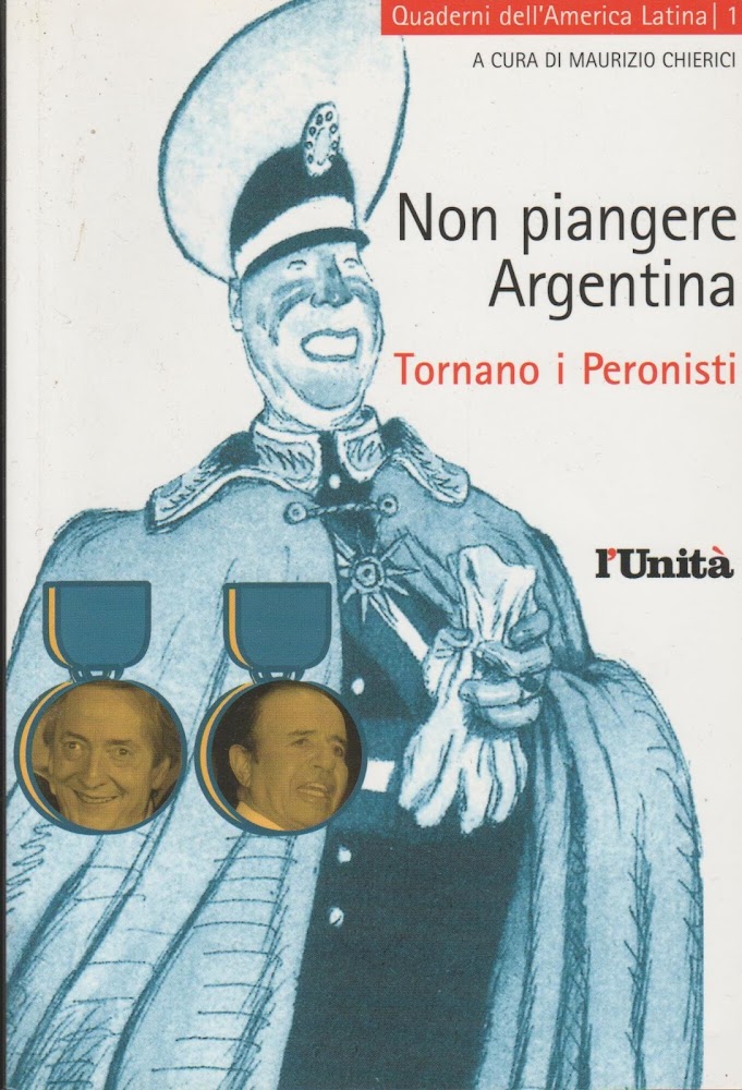 Non piangere Argentina : tornano i peronisti
