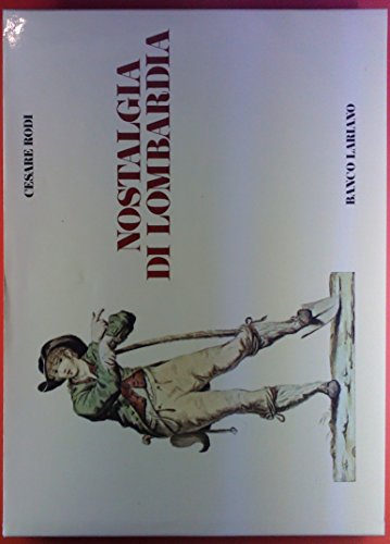 Nostalgia di Lombardia.