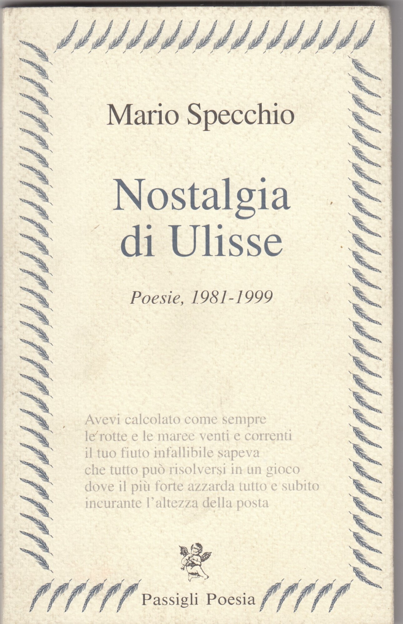 Nostalgia di Ulisse. Poesie (1981-1999)