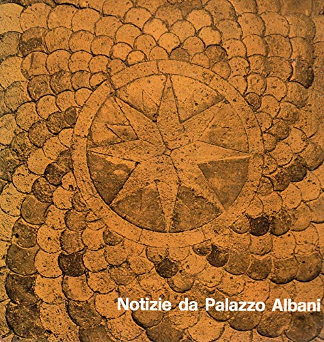 Notizie da Palazzo Albani - Rivista quadrimestrale Anno I^ n. …