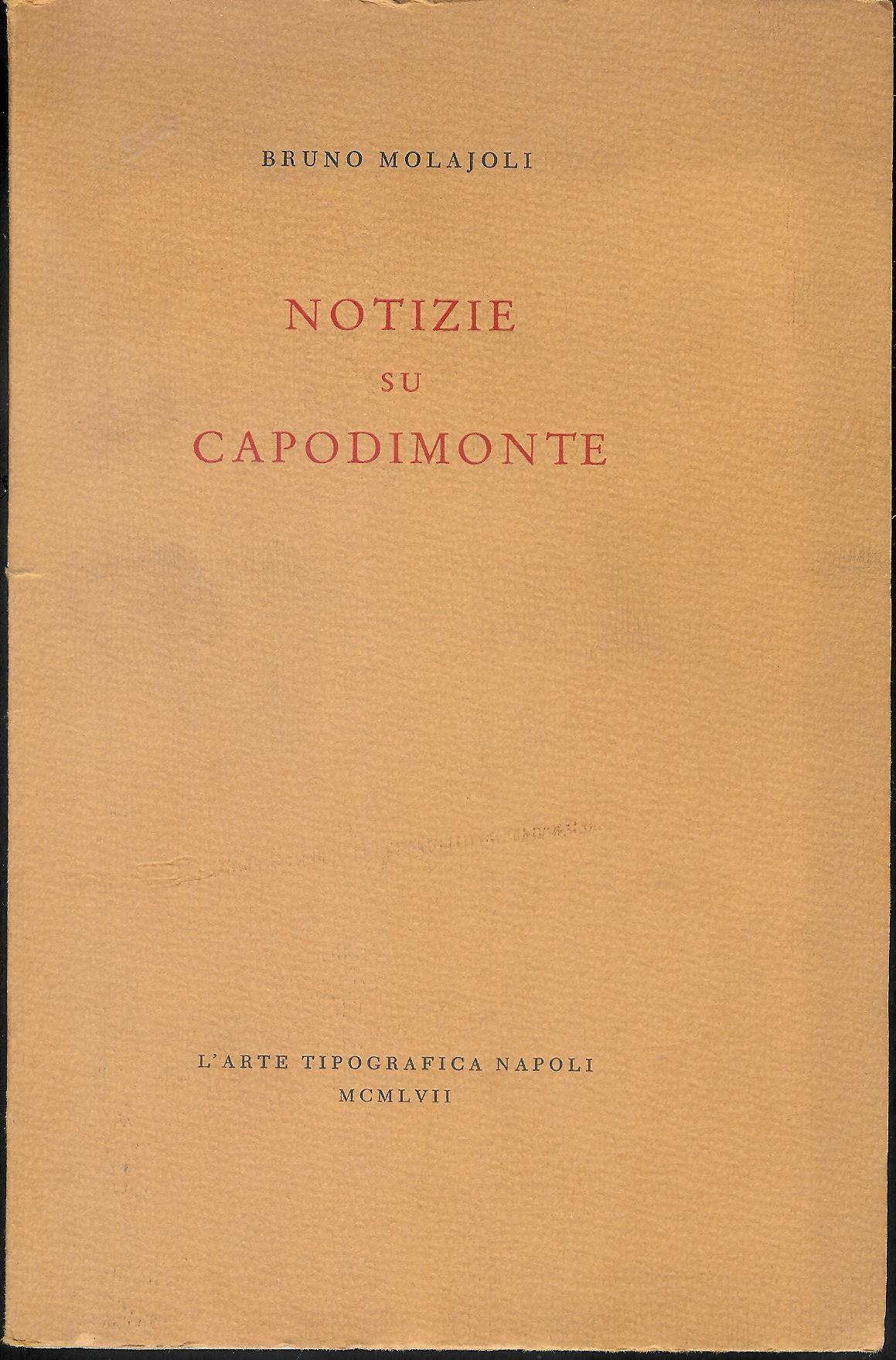 Notizie su Capodimonte