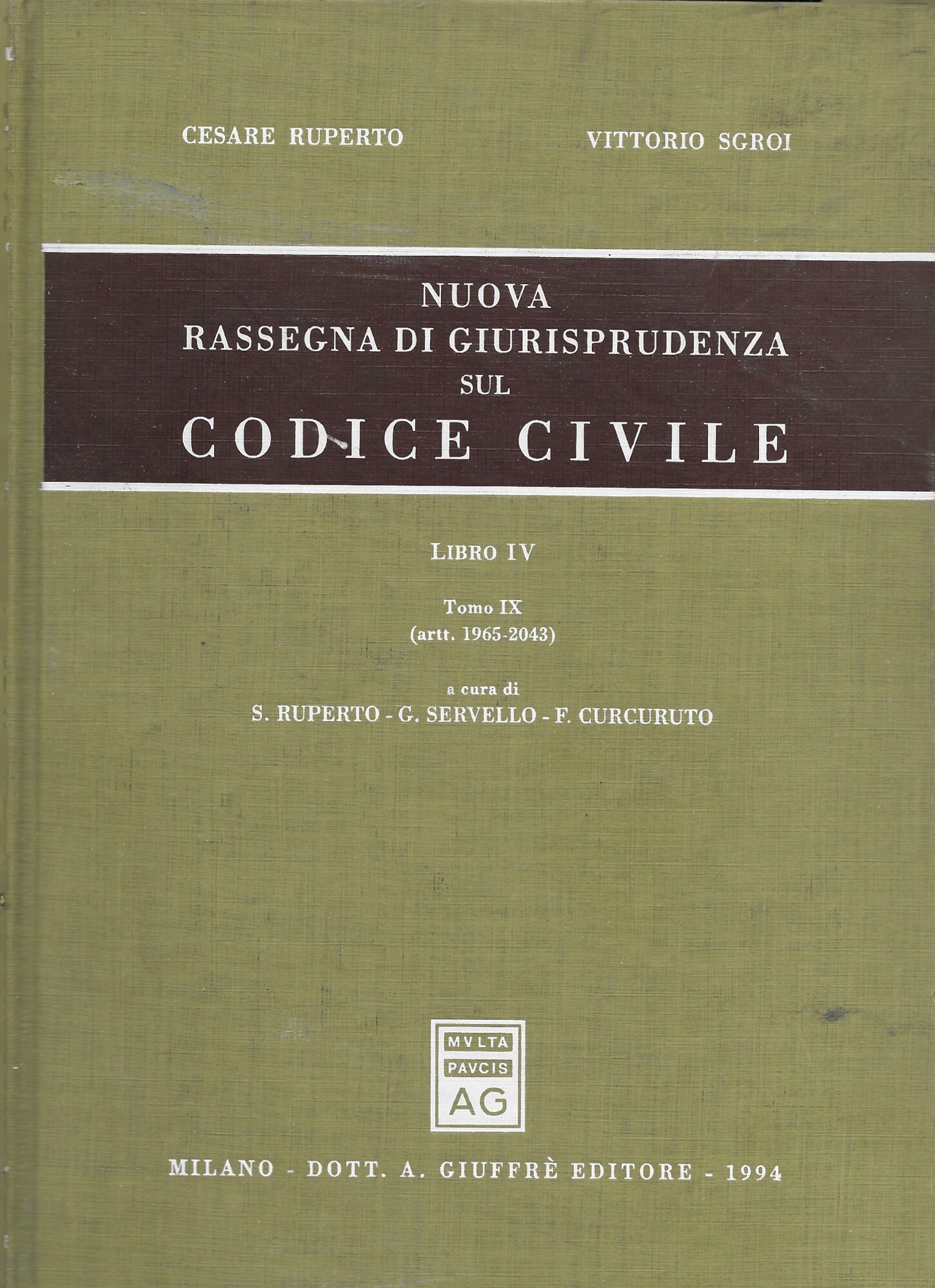 Nuova rassegna di giurisprudenza sul Codice civile. Artt. 1965-2043 Libro …